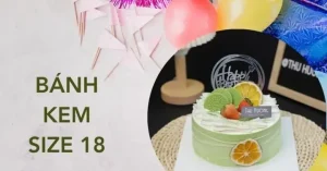 Bánh Sinh Nhật Size 18