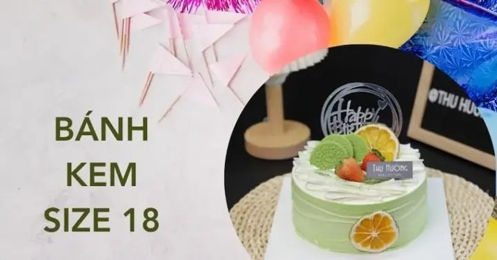 Bánh Sinh Nhật Size 18