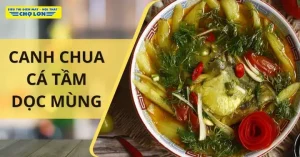 Cách Nấu Canh Chua Cá Tầm Dọc Mùng Thanh Mát, Giải Ngán