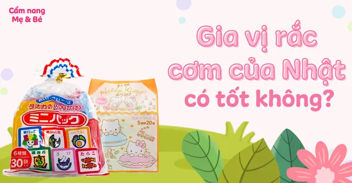 Gia Vị Rắc Cơm Nhật Có Tốt Không? Hướng Dẫn Dùng Cho Bé