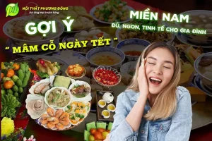 Gợi Ý Mâm Cỗ Ngày Tết Miền Nam Chuẩn Vị, Đủ Đầy Và Ý Nghĩa