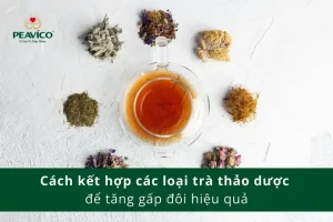 Cách Kết Hợp Các Loại Trà Hoa