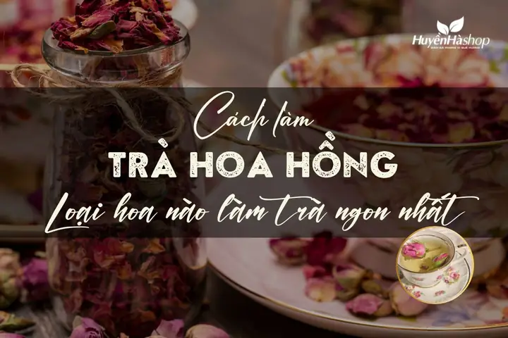 Cách Làm Trà Hoa Tại Nhà: Quy Trình Chi Tiết Và Các Loại Hoa Phổ Biến