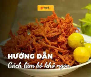 Cách Làm Nước Bò Khô Rim