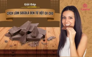 Cách Làm Socola Đen Đơn Giản Tại Nhà