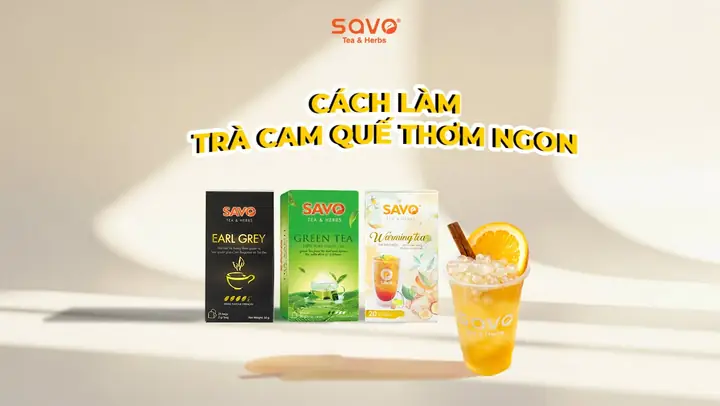 Cách Làm Trà Cam Quế Tại Nhà Đơn Giản, Thơm Ngon