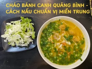 Cách Làm Cháo Bánh Canh Quảng Bình Chuẩn Vị Tại Nhà
