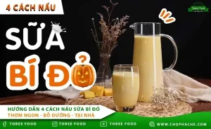 Hướng Dẫn Chi Tiết Cách Nấu Sữa Bí Đỏ Đậu Phộng Thơm Ngon Tại Nhà