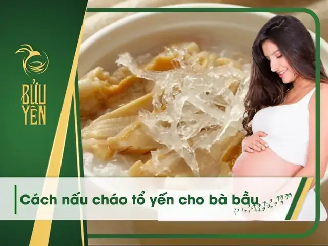 Cách Nấu Tổ Yến Cho Bà Đẻ