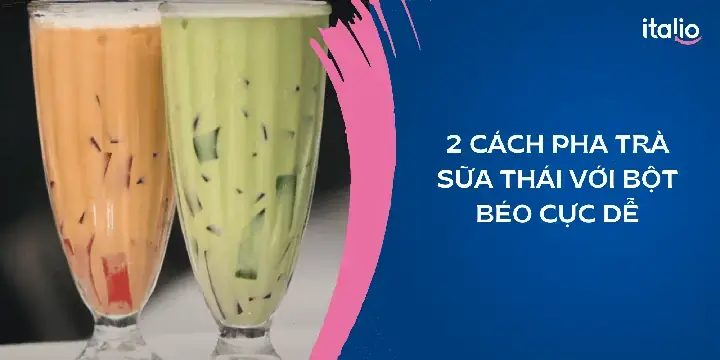 Cách Nấu Trà Thái Bột Béo Chuẩn Vị Tại Nhà