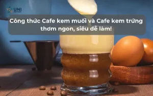 Cách Pha Cafe Trứng Muối Tại Nhà Chuẩn Vị Nhà Hàng