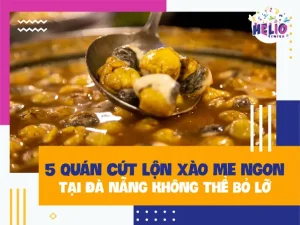 Cút Lộn Xào Me Đà Nẵng: Công Thức Chuẩn Vị Và Top Quán Ngon Nhất