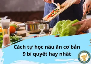 Học Cách Nấu Những Món Ăn Ngon: Cẩm Nang Toàn Diện Cho Người Mới Bắt Đầu