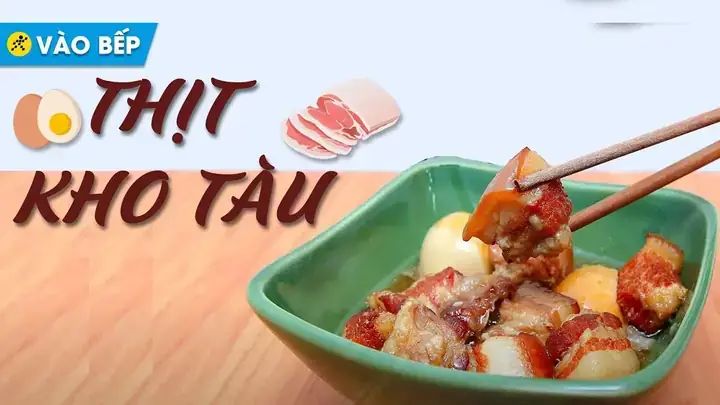 Hướng Dẫn Chi Tiết Cách Nấu Thịt Kho Tàu Chuẩn Vị Tại Nhà