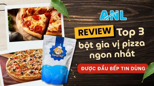 Top 3 Bột Gia Vị Pizza Ngon Nhất: Đánh Giá Chi Tiết Từ Đầu Bếp